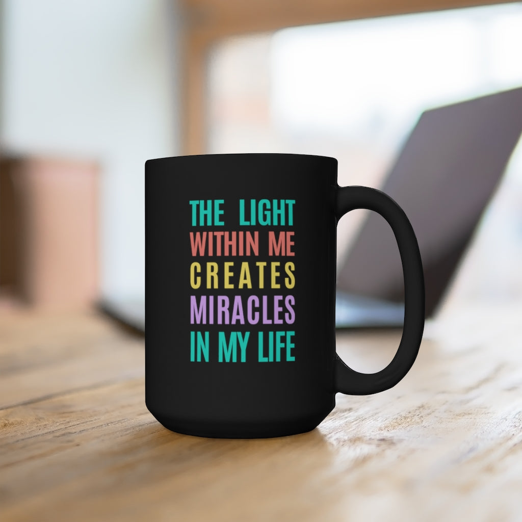 The Light Within Me Black Mug 15oz