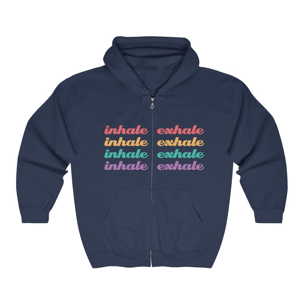 Inhale Exhale Full Zip Hooded Sweatshirt