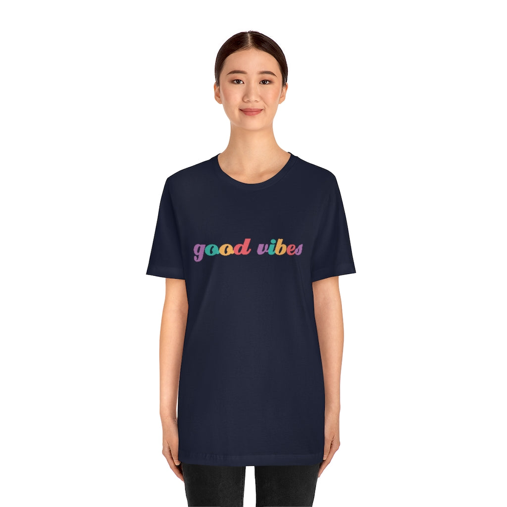 Good Vibes Tee