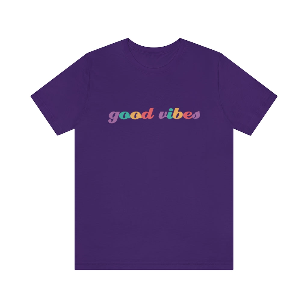 Good Vibes Tee