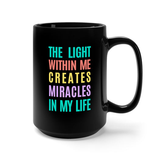 The Light Within Me Black Mug 15oz