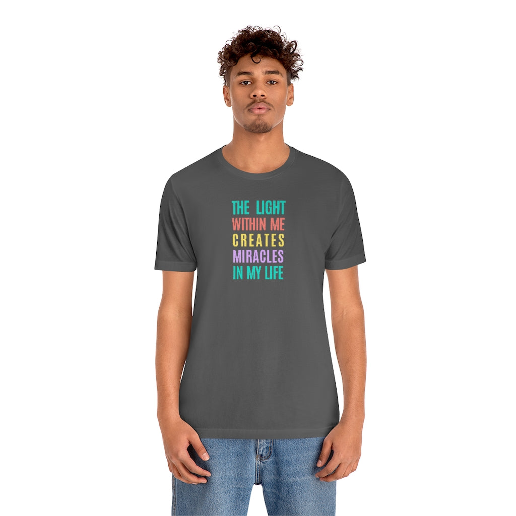 The Light Within Me Tee