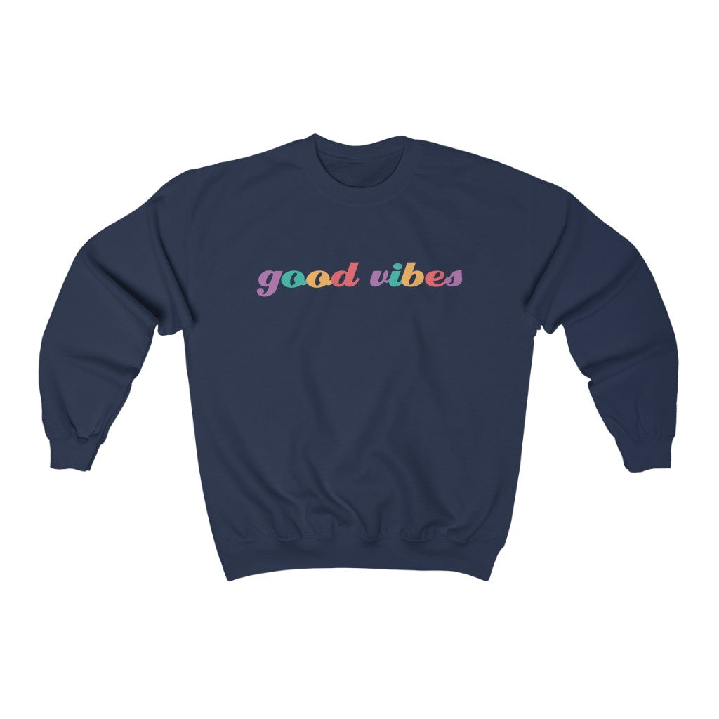 Good Vibes Crewneck Sweatshirt