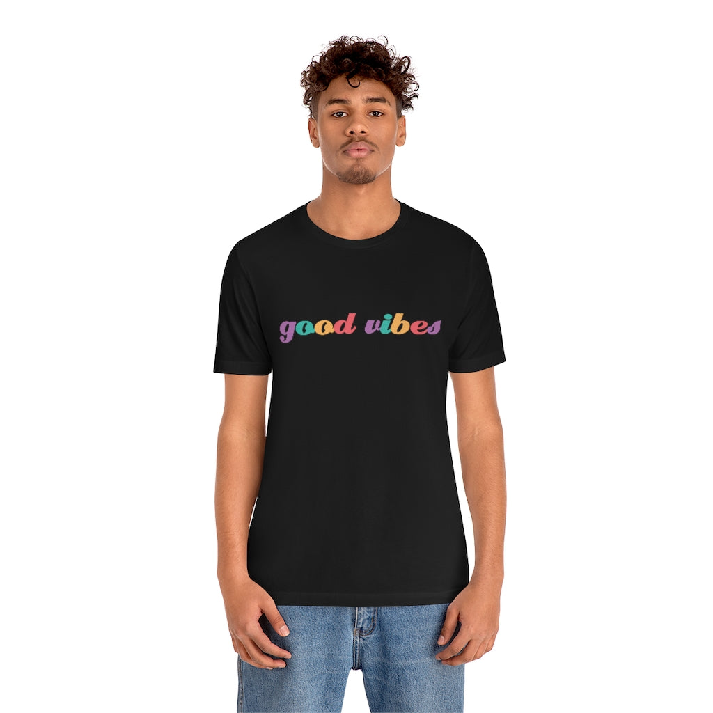 Good Vibes Tee