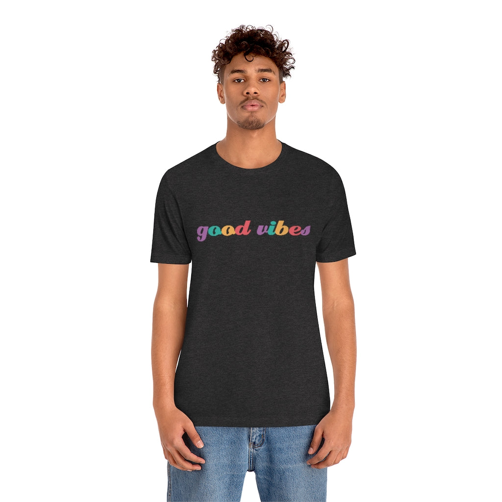 Good Vibes Tee