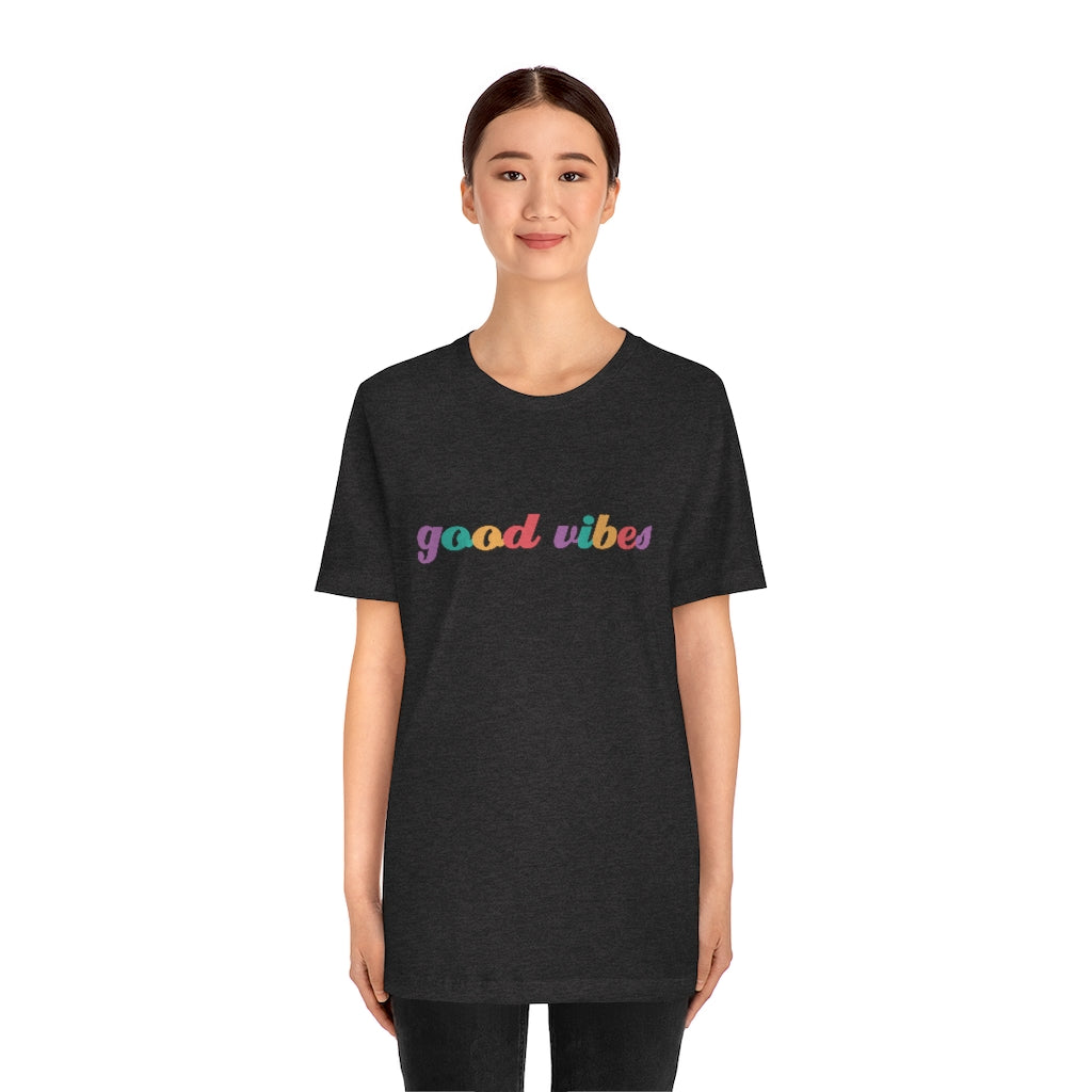 Good Vibes Tee