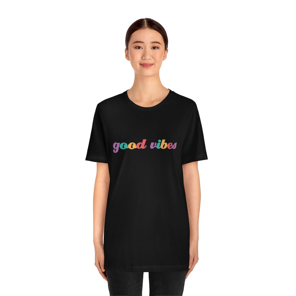 Good Vibes Tee