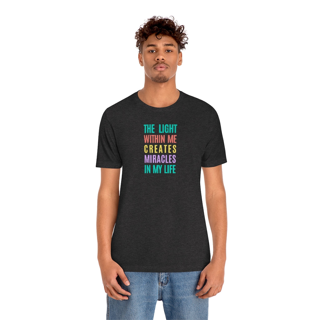 The Light Within Me Tee